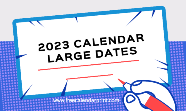 2023 Printable Calendar with Large Dates